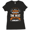 All Women Created Equal But The Best Born In January Ladies Fitted T-Shirt