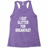 i eat breakfast Racerback Tank