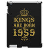 kings are born in 1959 iPad 3 and 4 Case