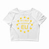 All I want for Christmas is EU Crop Top