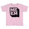 memeingful Toddler T-shirt