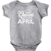 queens are born in april Infant Clothing