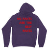 no pants are the best pants Hoodie
