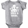 aliens we dont believe in humans Baby Onesie
