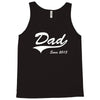 Dad Since 2013 Tank Top