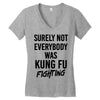 Surely Not Everybody Was Kung Fu Fighting Women's V-Neck T-Shirt