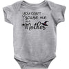 you can't scare me i'm a mother Baby Bodysuit