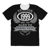 vintage quality without compromise 1999 aged to perfection All Over Women's T-shirt