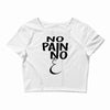 no pain Crop Top