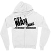 man thing Zipper Hoodie