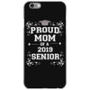 proud mom 2018 senior iPhone 6/6s Case