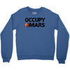 occupy mars Crewneck Sweatshirt
