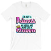 not princess queen T-Shirt