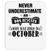 never underestimate an old man who was born in october Mousepad