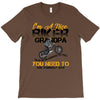 I'm A Nice Biker Grandpa So If I'm An Asshole To You You Need To Ask Y T-Shirt