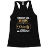 february  girl is a perfect combination of princess and warrior Racerback Tank