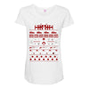 merry x mas you filthy animal Maternity Scoop Neck T-shirt