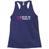 believe in yourself Racerback Tank