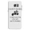 motorbike i don't snore biker's biker Samsung Galaxy S7