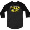 pizza slut funny diet gym workout new 3/4 Sleeve Shirt
