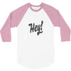 HEY 3/4 Sleeve Shirt