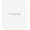 don't be afraid Mousepad