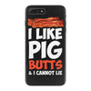 i like pig butts and i cannot lie iPhone 7 Plus Case