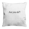 are you ok Throw Pillow