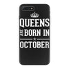queens are born in october. iPhone 7 Plus Case