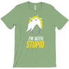 im with stupid T-Shirt