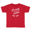 i'm silently correcting your grammar Toddler T-shirt