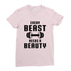 Every Beast Needs a Beauty Ladies Fitted T-Shirt