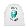 let's play video games Baby Beanies