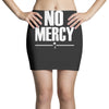 no mercy Mini Skirts