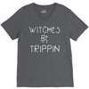 witches be trippn' V-Neck Tee