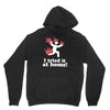 i tried it at home! funny Hoodie
