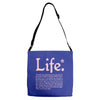 life  available for a limited time only Adjustable Strap Totes