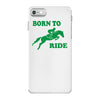 born to ride horse riding pony horse iPhone 7 Case