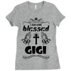 I Am One Blessed Gigi Ladies Fitted T-Shirt