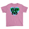 World's Best Dad Look Like Youth Tee
