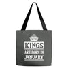 kings are born in january Tote Bags