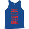 horror movies, pizza and beer Tank Top