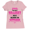The Best Grammy Was Born In October Ladies Fitted T-Shirt