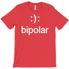 bipolar (2) T-Shirt