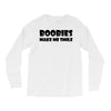 boobies make me smile (2) Long Sleeve Shirts
