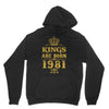kings are born in 1981 Unisex Hoodie