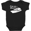 i'm on a boat Baby Bodysuit