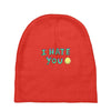 I HATE YOU Baby Beanies