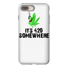 its 420 somewhere iPhone 8 Plus