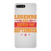 Legends Are Born In September iPhone 7 Plus Case